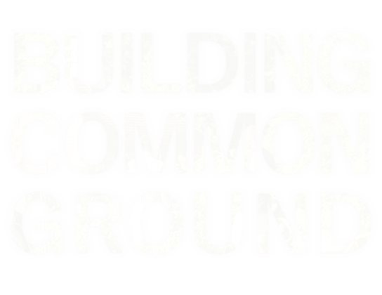 Building Common Ground